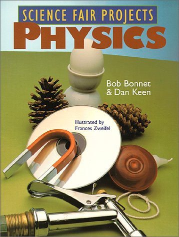 Science Fair Projects: Physics