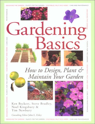Country Living Gardener Gardening Basics: How to Design, Plant & Maintain Your Garden (Our Garden Variety)