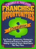 Franchise Opportunities: A Business of Your Own