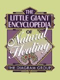 The Little Giant Encyclopedia of Natural Healing