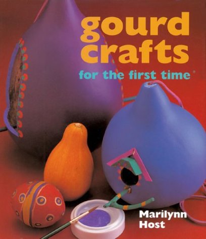 Gourd Crafts for the first time