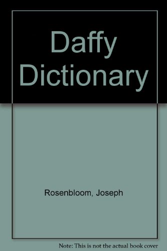 Daffy Dictionary: Funabridged Definitions from Aardvark to Zuider Zee