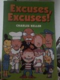 Excuses, Excuses!