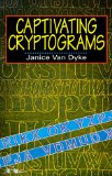 Captivating Cryptograms