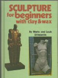 Sculpture for beginners with clay & wax
