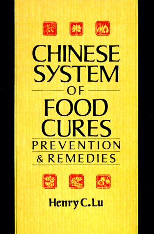 Book Cover Chinese System Of Food Cures: Prevention & Remedies