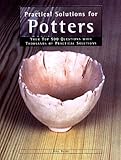 Practical Solutions For Potters