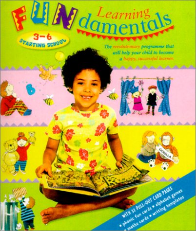 Learning Fundamentals 3-6 Starting School