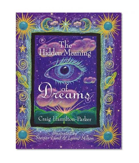 The Hidden Meaning of Dreams