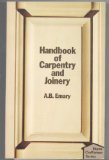 Handbook of Carpentry and Joinery (Home Craftsman Series)