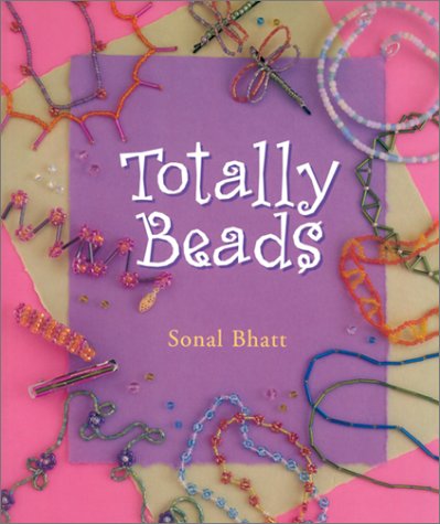 Totally Beads (Beadwork Books)
