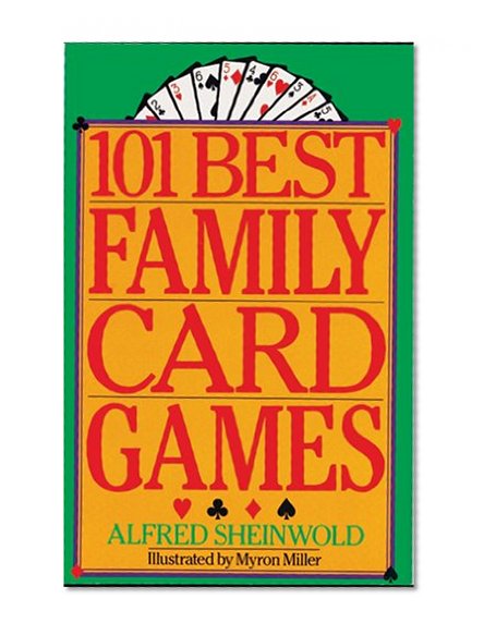 101 Best Family Card Games