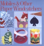 Mobiles & Other Paper Windcatchers