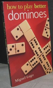 How to Play Better Dominoes