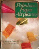 Fabulous Paper Airplanes