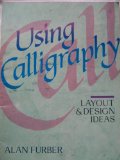 Using Calligraphy: Layout & Design Ideas