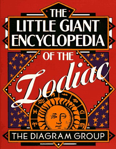 The Little Giant® Encyclopedia of the Zodiac (Little Giant Encyclopedias)