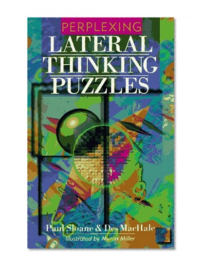 Perplexing Lateral Thinking Puzzles