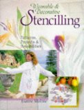 Wearable & Decorative Stencilling: Patterns, Projects & Possibilities