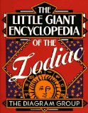The Little Giant® Encyclopedia of the Zodiac (Little Giant Encyclopedias)