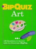Art: 100 Questions to Answer With the Electronic Bippen (Bipquiz)