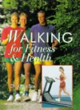 Walking for Fitness & Health