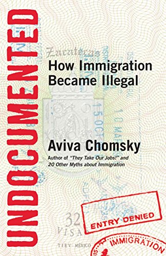 Book Cover Undocumented: How Immigration Became Illegal