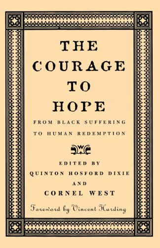 The Courage to Hope: From Black Suffering to Human Redemption
