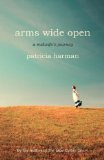 Arms Wide Open: A Midwife's Journey