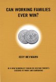 Can Working Families Ever Win?