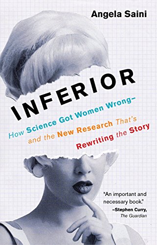 Book Cover Inferior: How Science Got Women Wrong-and the New Research That's Rewriting the Story