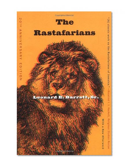 The Rastafarians: Twentieth Anniversary Edition