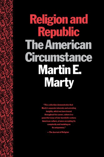 Religion and Republic: The American Circumstance