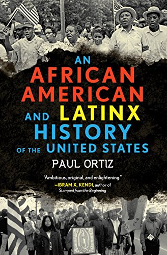 Book Cover An African American and Latinx History of the United States (REVISIONING HISTORY)
