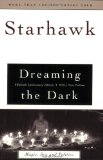 Dreaming the Dark : Magic, Sex, and Politics