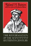 The Reformation of the Sixteenth Century