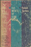 Writing degree zero, and Elements of semiology (Beacon paperback, 350)
