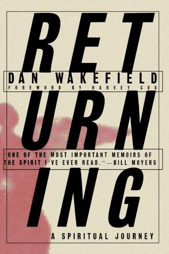 Returning: A Spiritual Journey