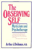 The Observing Self: Mysticism and Psychotherapy