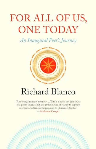 For All of Us, One Today: An Inaugural Poet's Journey