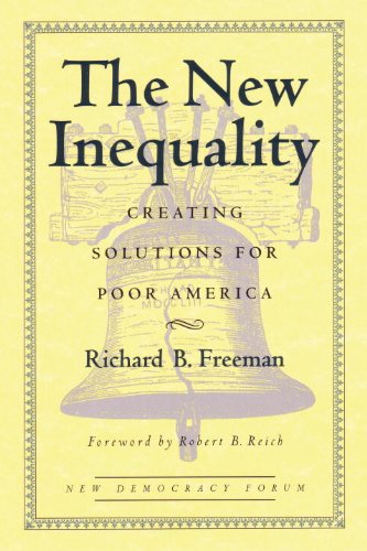 The New Inequality: Creating Solutions for Poor America (New Democracy Forum)
