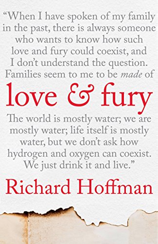 Love and Fury: A Memoir