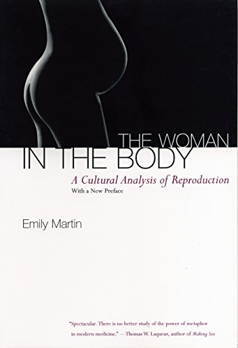 Book Cover The Woman in the Body: A Cultural Analysis of Reproduction
