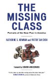 The Missing Class: Portraits of the Near Poor in America
