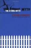 The Ethnic Myth: Race, Ethnicity, and Class in America