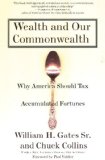 Wealth and Our Commonwealth: Why America Should Tax Accumulated Fortunes