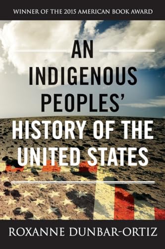 Book Cover An Indigenous Peoples' History of the United States (REVISIONING HISTORY)
