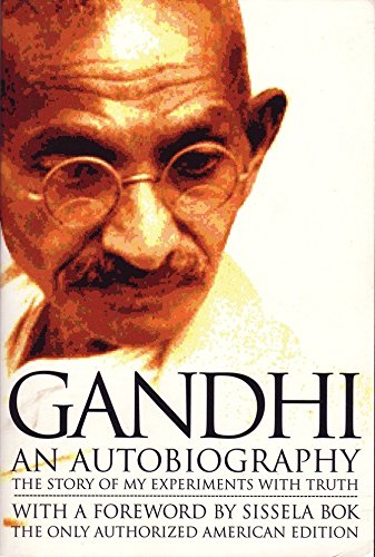 Book Cover Gandhi: An Autobiography - The Story of My Experiments With Truth