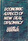 Economic Aspects of New Deal Diplomacy