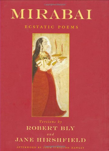 Mirabai: Ecstatic Poems